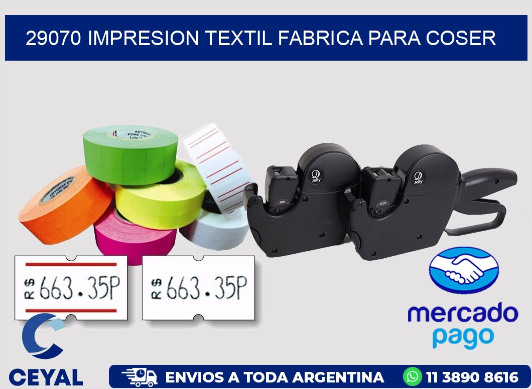 29070 IMPRESION TEXTIL FABRICA PARA COSER