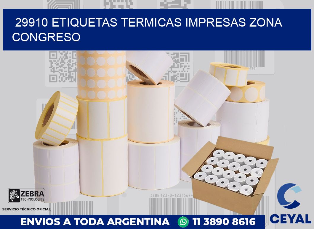 29910 ETIQUETAS TERMICAS IMPRESAS ZONA CONGRESO