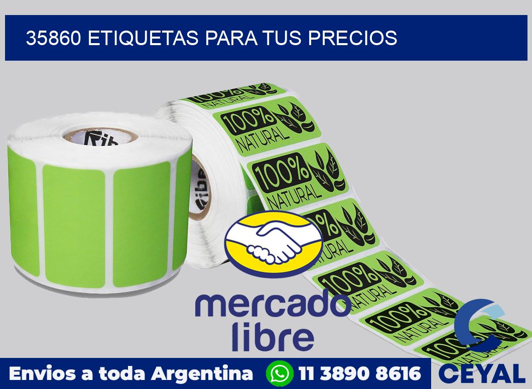 35860 ETIQUETAS PARA TUS PRECIOS