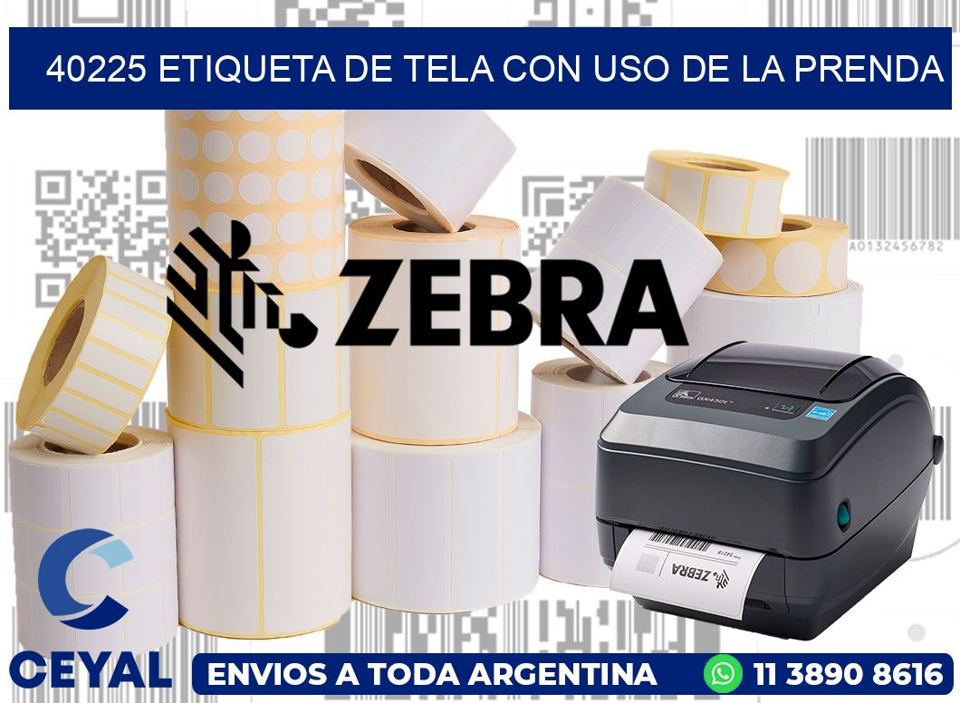 40225 ETIQUETA DE TELA CON USO DE LA PRENDA
