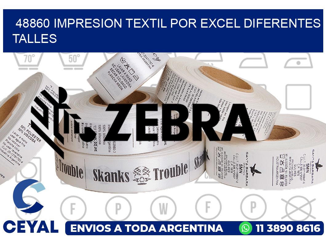 48860 IMPRESION TEXTIL POR EXCEL DIFERENTES TALLES
