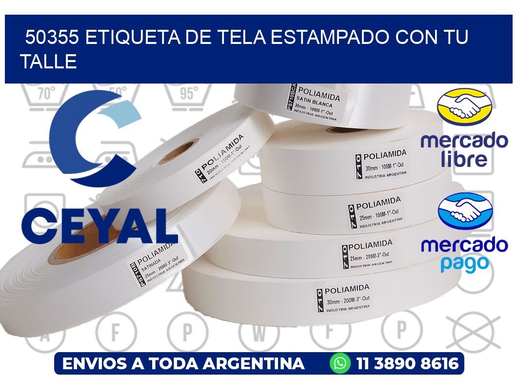 50355 ETIQUETA DE TELA ESTAMPADO CON TU TALLE