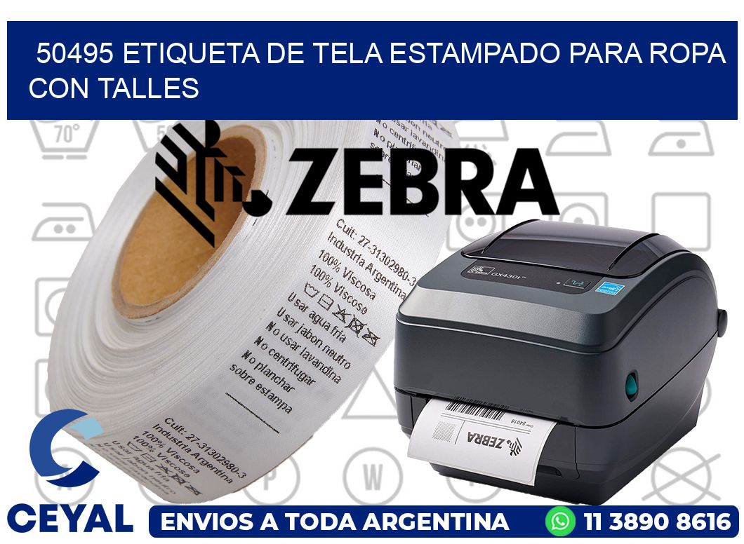 50495 ETIQUETA DE TELA ESTAMPADO PARA ROPA CON TALLES