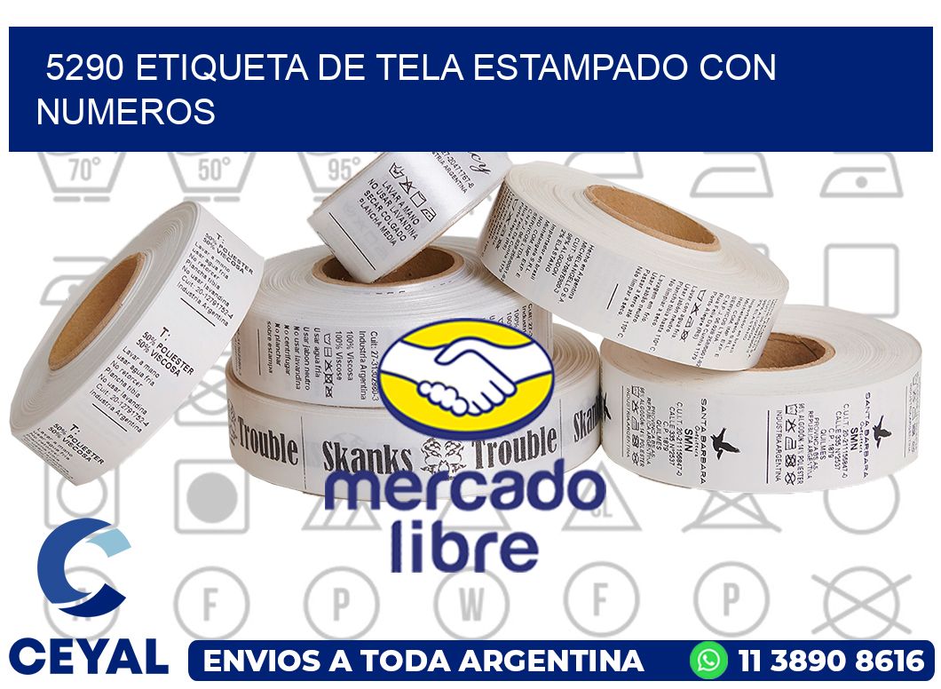 5290 ETIQUETA DE TELA ESTAMPADO CON NUMEROS