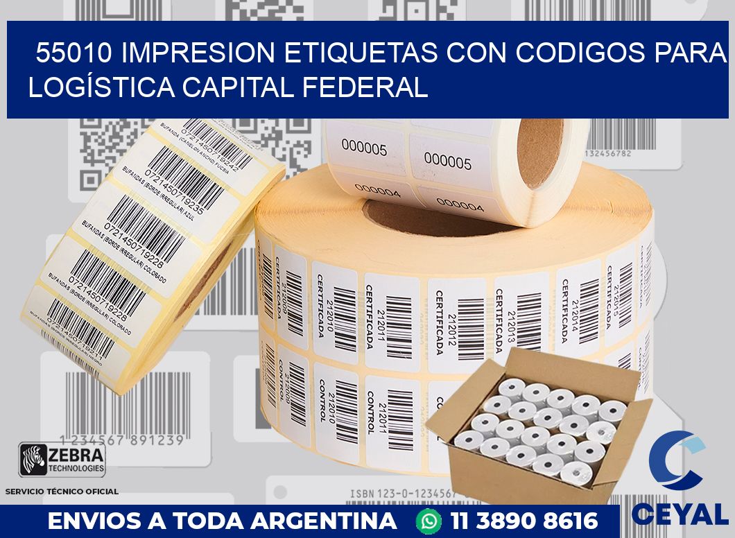 55010 IMPRESION ETIQUETAS CON CODIGOS PARA LOGÍSTICA CAPITAL FEDERAL