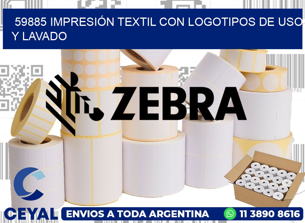 59885 IMPRESIÓN TEXTIL CON LOGOTIPOS DE USO Y LAVADO