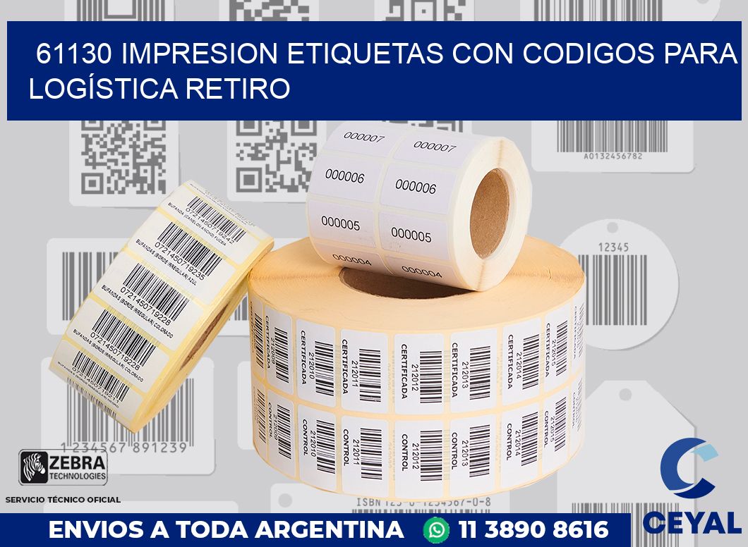 61130 IMPRESION ETIQUETAS CON CODIGOS PARA LOGÍSTICA RETIRO
