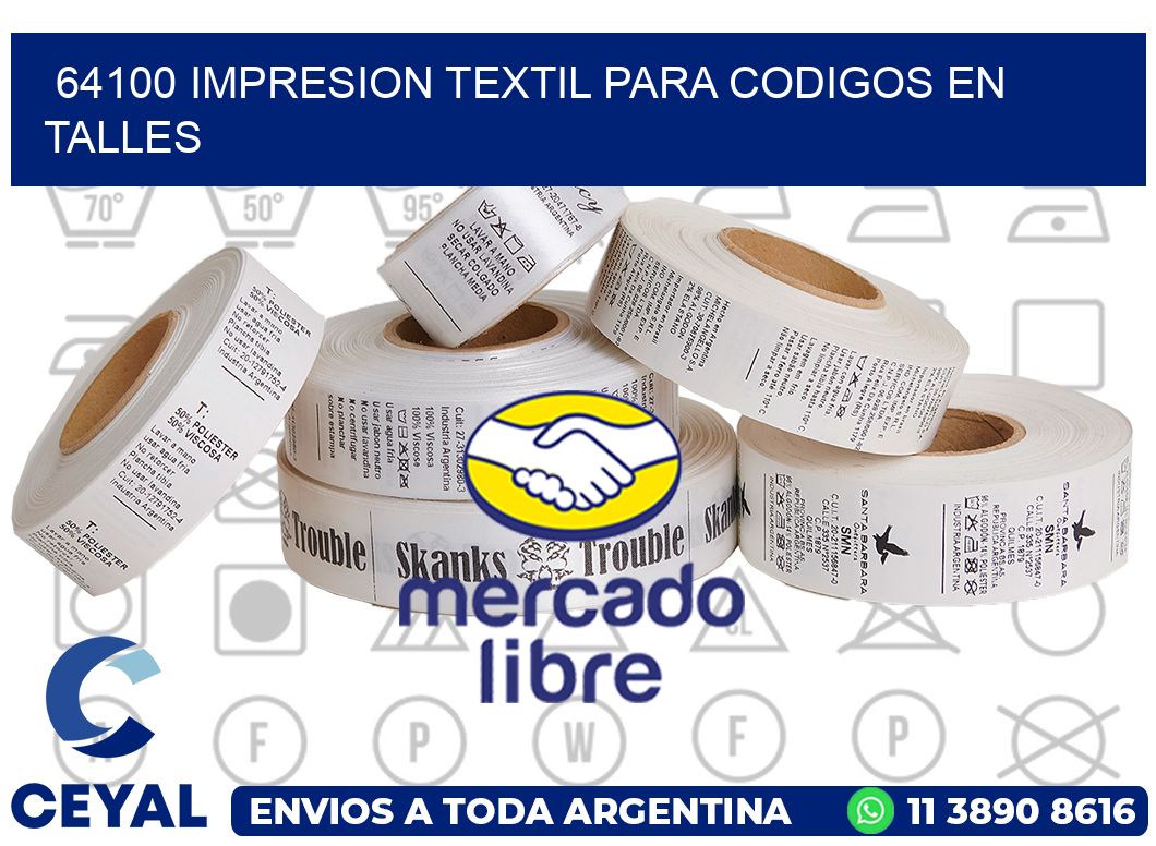 64100 IMPRESION TEXTIL PARA CODIGOS EN TALLES