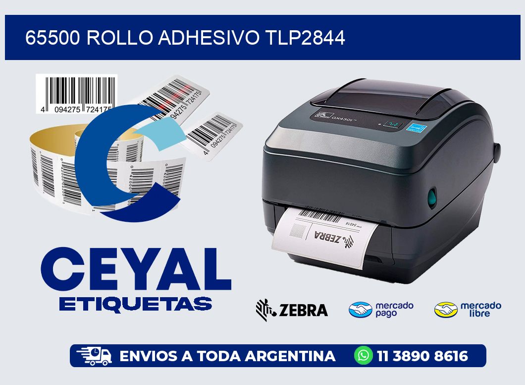 65500 ROLLO ADHESIVO TLP2844