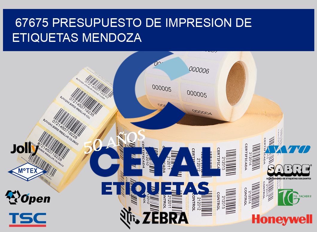 67675 PRESUPUESTO DE IMPRESION DE ETIQUETAS MENDOZA