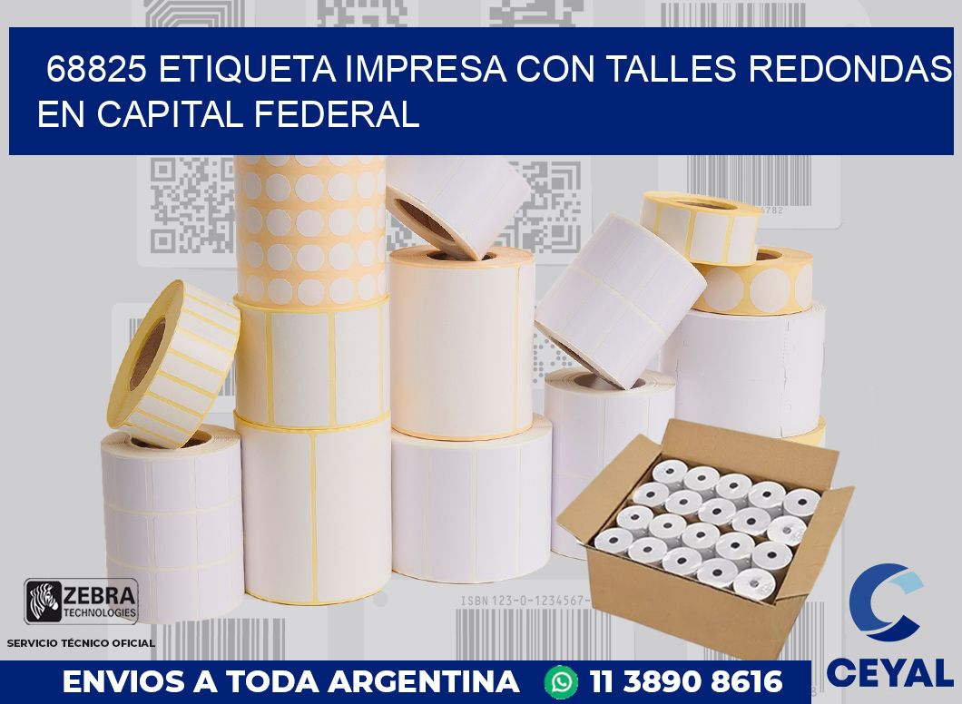 68825 ETIQUETA IMPRESA CON TALLES REDONDAS EN CAPITAL FEDERAL