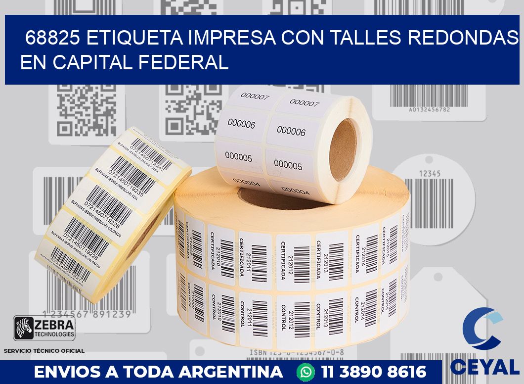 68825 ETIQUETA IMPRESA CON TALLES REDONDAS EN CAPITAL FEDERAL