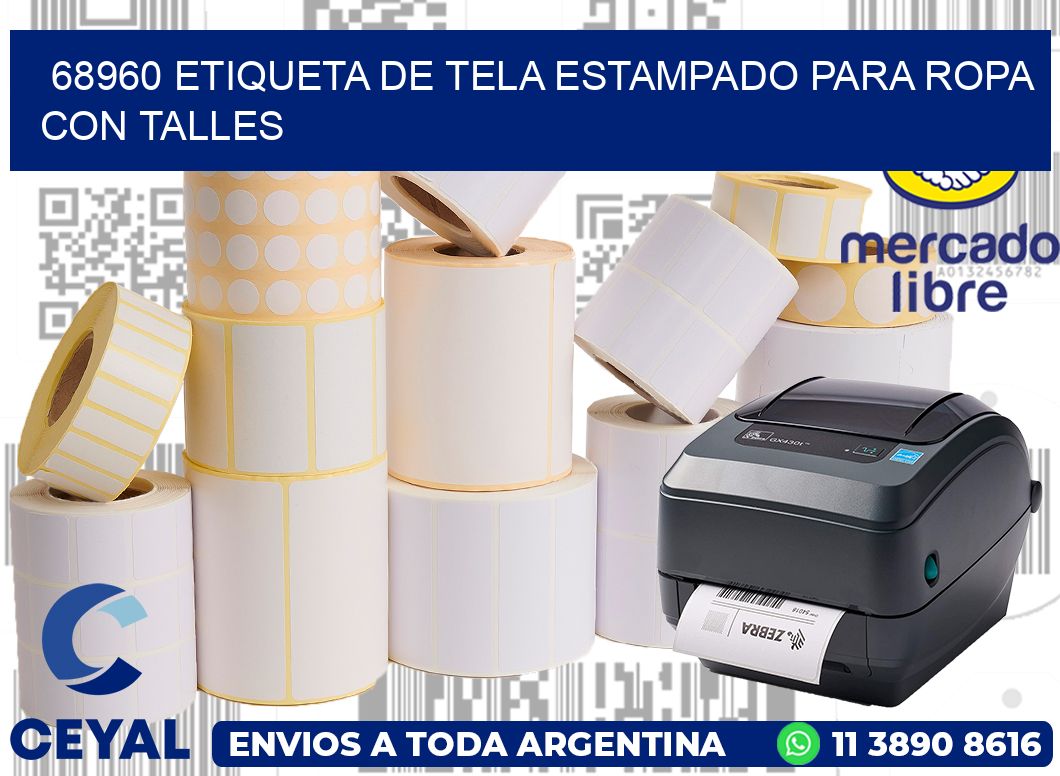 68960 ETIQUETA DE TELA ESTAMPADO PARA ROPA CON TALLES