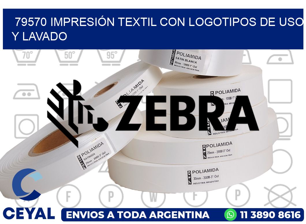 79570 IMPRESIÓN TEXTIL CON LOGOTIPOS DE USO Y LAVADO