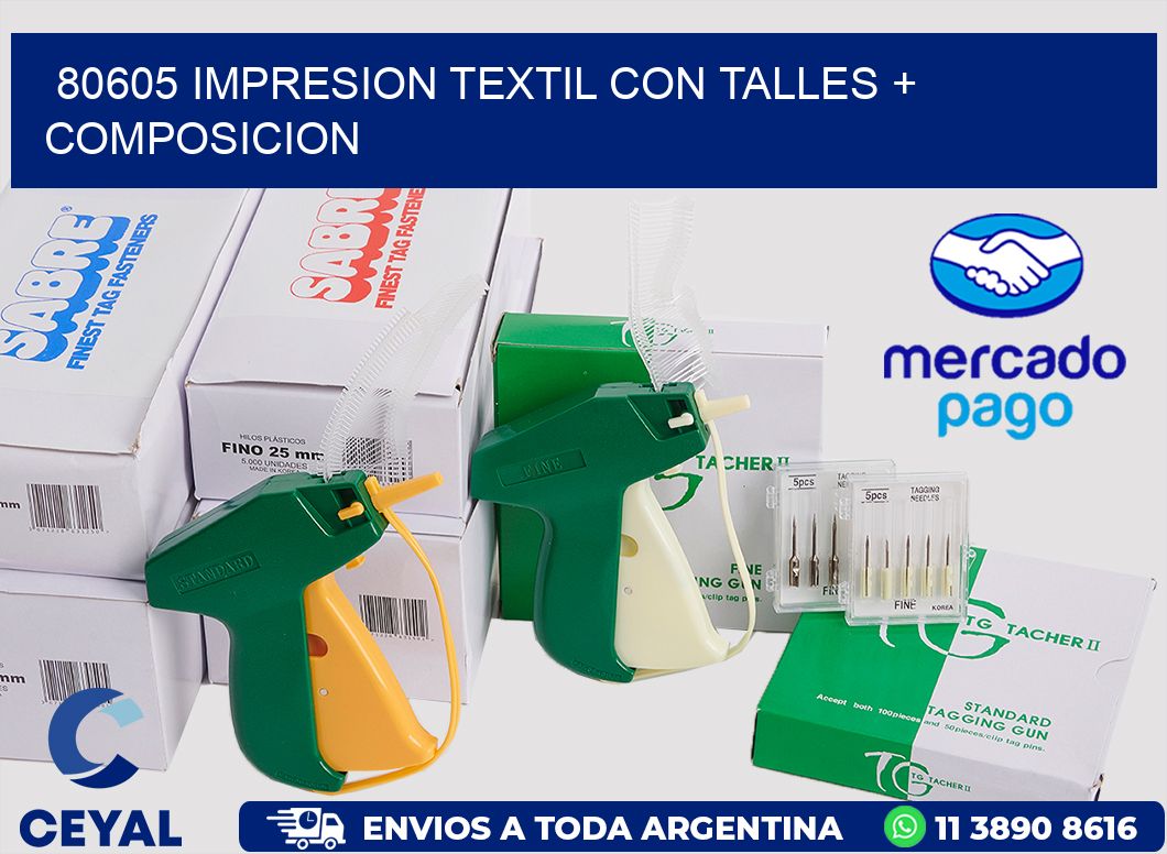 80605 IMPRESION TEXTIL CON TALLES + COMPOSICION