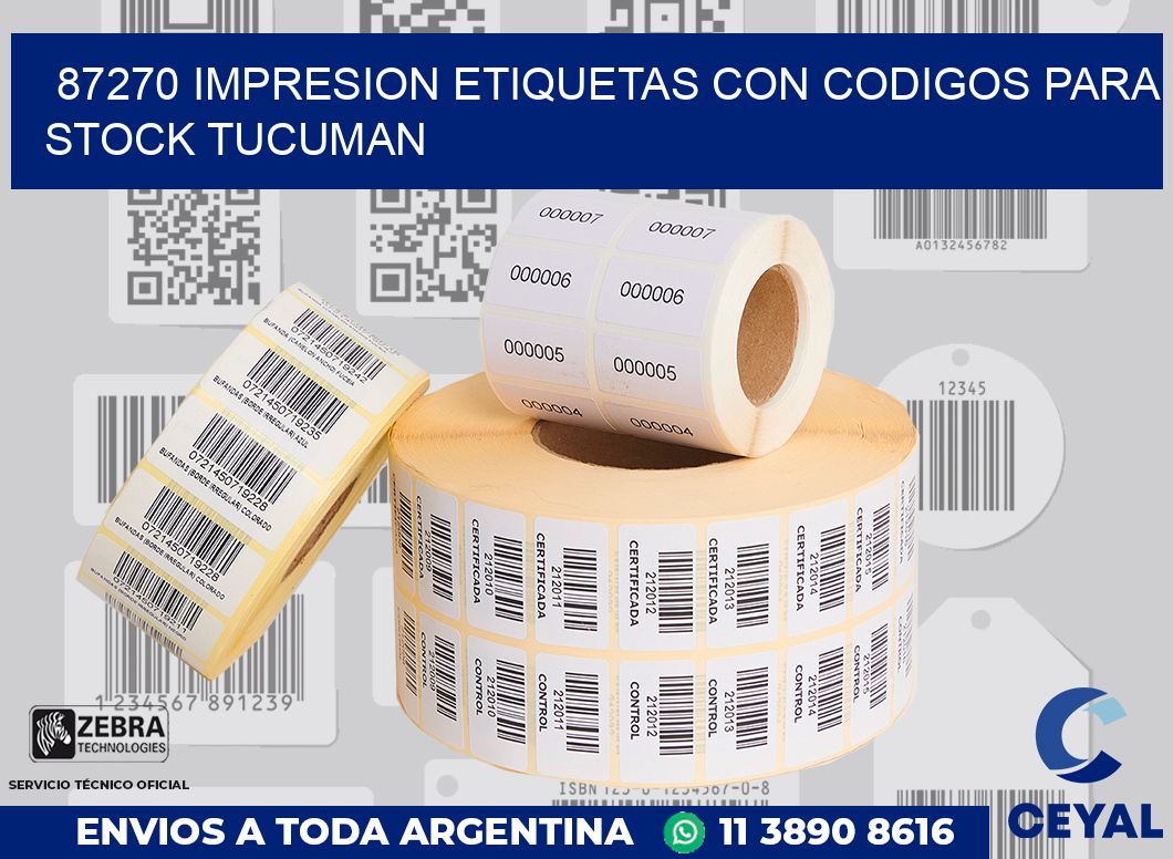 87270 IMPRESION ETIQUETAS CON CODIGOS PARA STOCK TUCUMAN