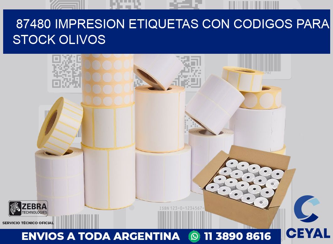 87480 IMPRESION ETIQUETAS CON CODIGOS PARA STOCK OLIVOS
