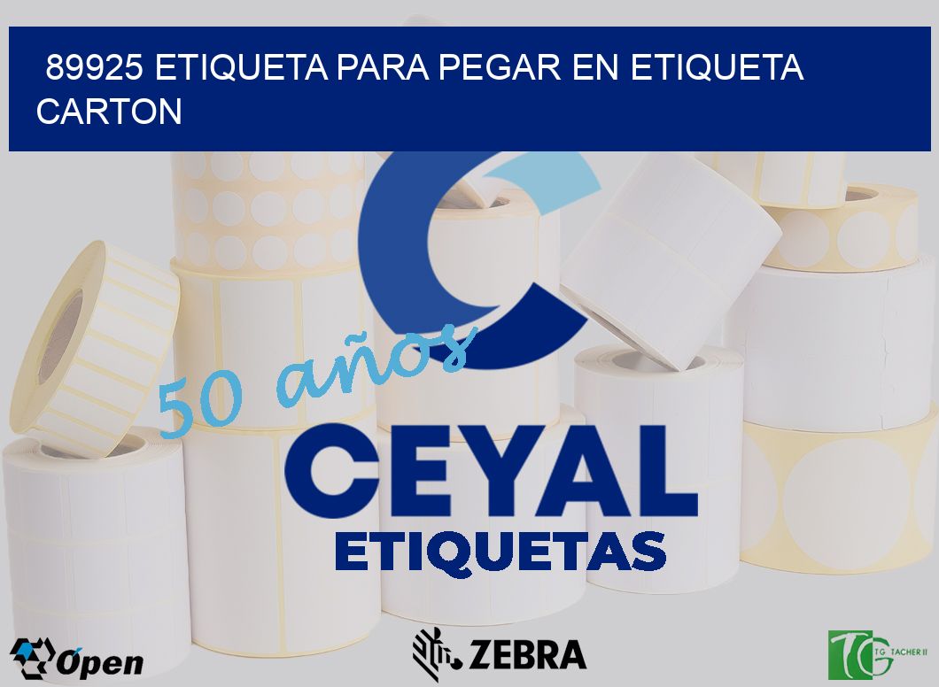 89925 ETIQUETA PARA PEGAR EN ETIQUETA CARTON