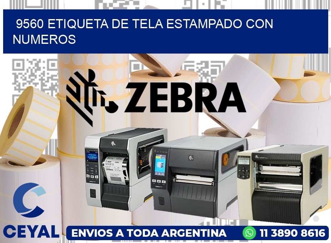 9560 ETIQUETA DE TELA ESTAMPADO CON NUMEROS