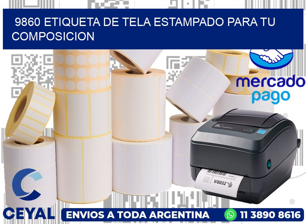 9860 ETIQUETA DE TELA ESTAMPADO PARA TU COMPOSICION