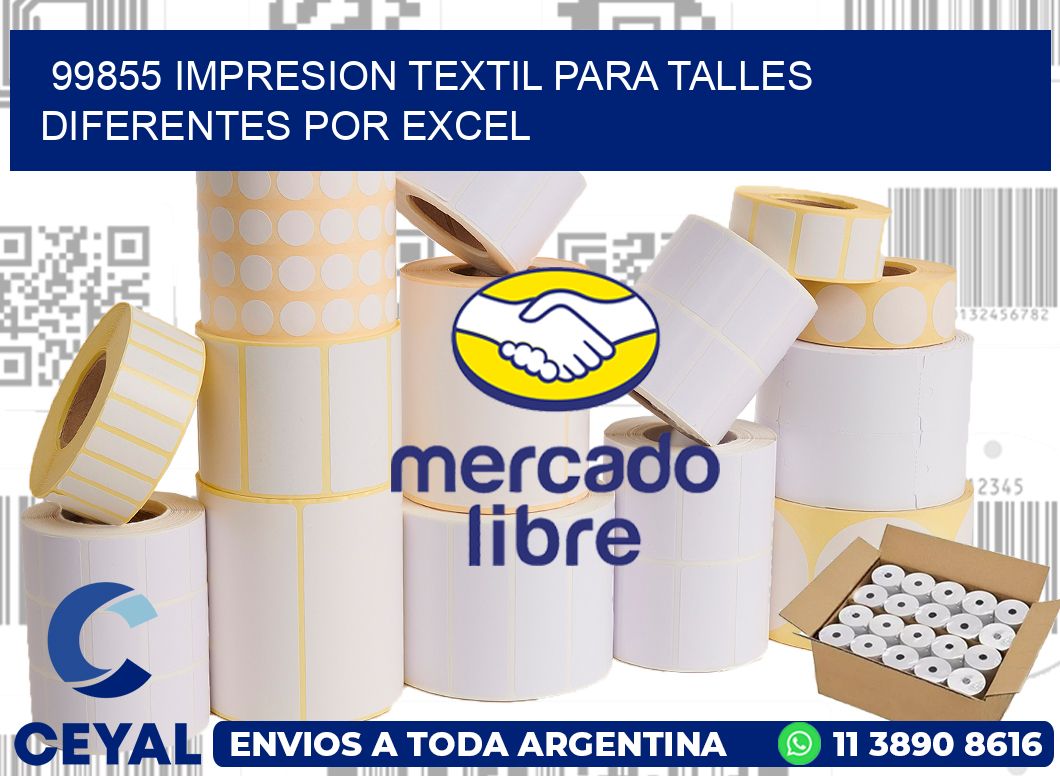 99855 IMPRESION TEXTIL PARA TALLES DIFERENTES POR EXCEL