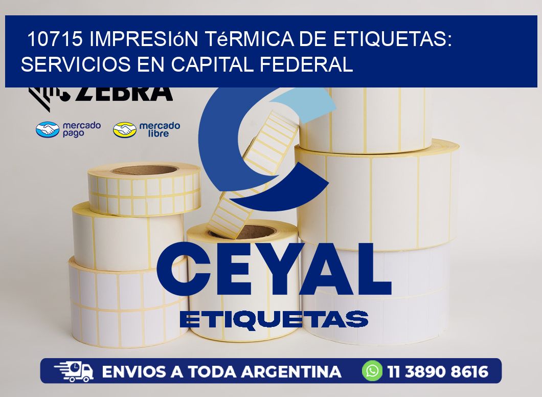 10715 Impresión Térmica de Etiquetas: Servicios en Capital Federal