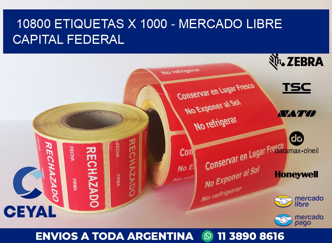 10800 ETIQUETAS X 1000 – MERCADO LIBRE CAPITAL FEDERAL