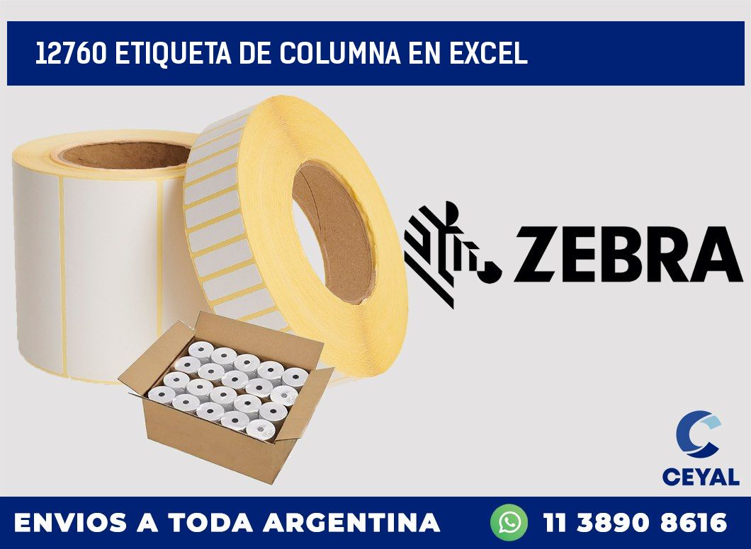 12760 Etiqueta de columna en Excel