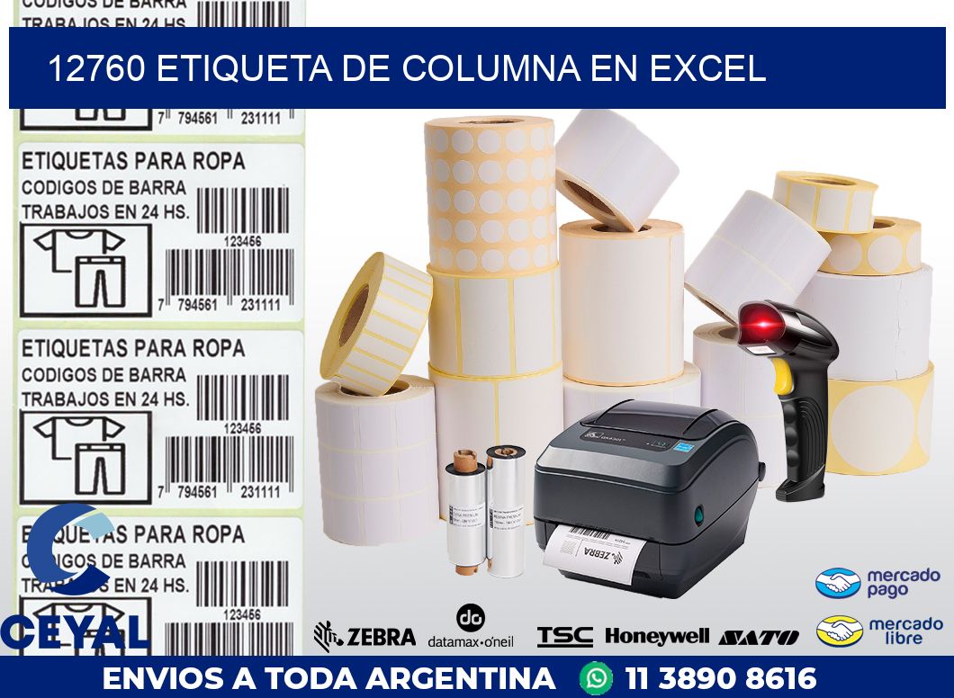 12760 Etiqueta de columna en Excel