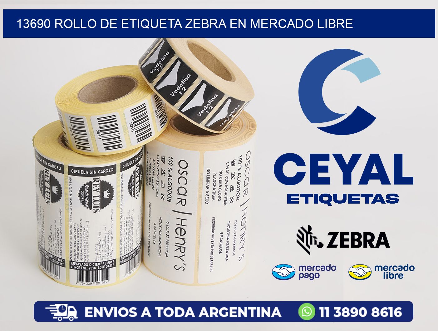 13690 ROLLO DE ETIQUETA ZEBRA EN MERCADO LIBRE