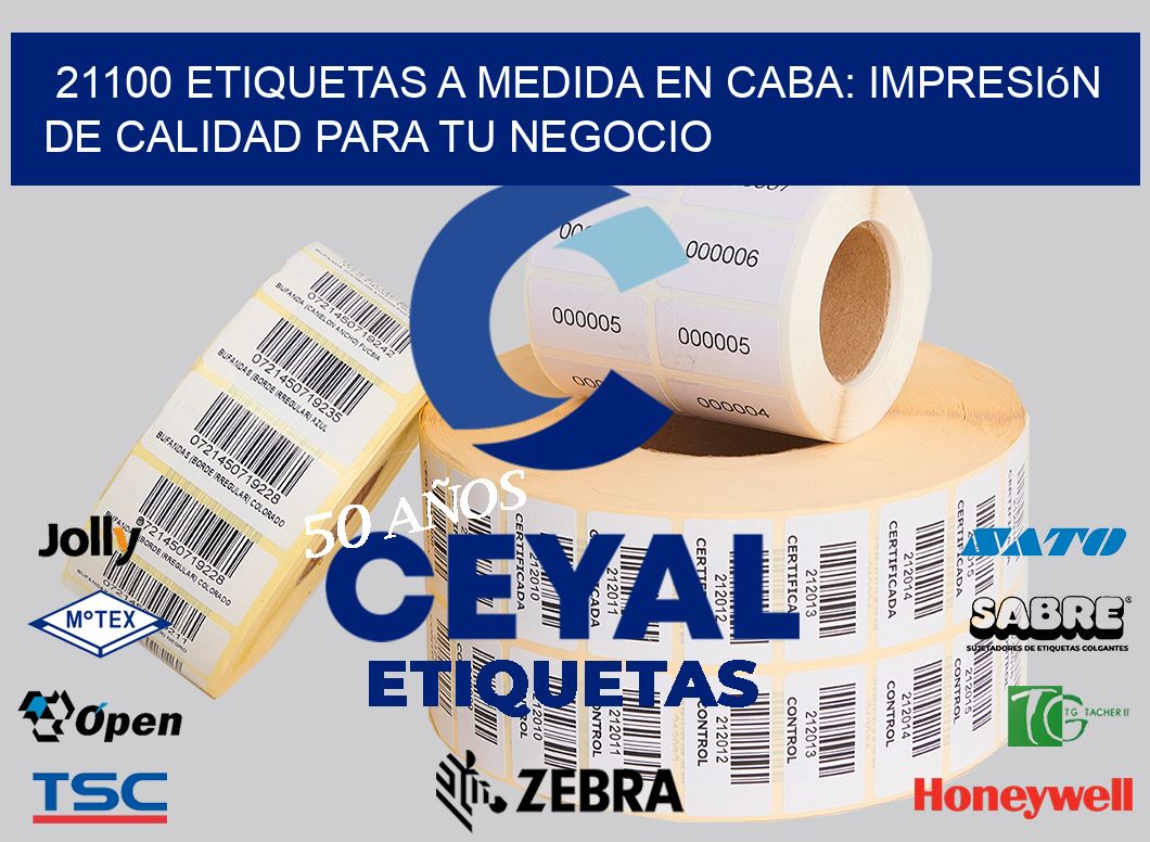 21100 Etiquetas a Medida en CABA: Impresión de Calidad para tu Negocio