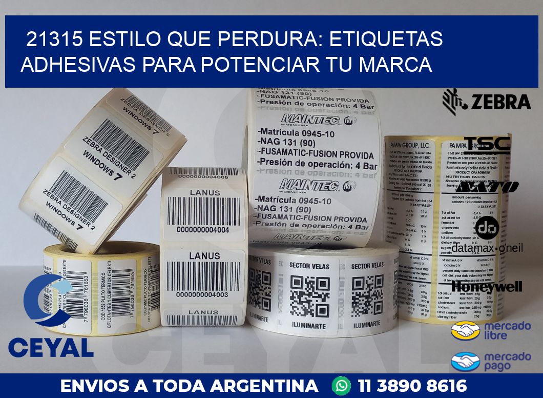 21315 ESTILO QUE PERDURA: ETIQUETAS ADHESIVAS PARA POTENCIAR TU MARCA