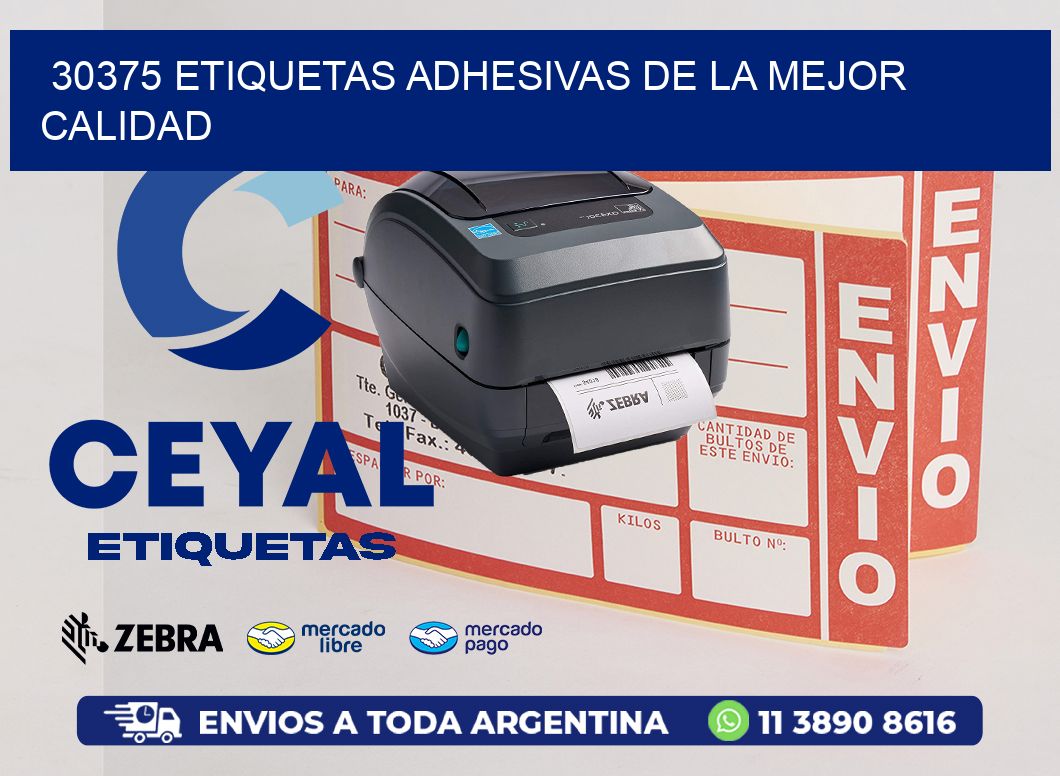 30375 ETIQUETAS ADHESIVAS DE LA MEJOR CALIDAD