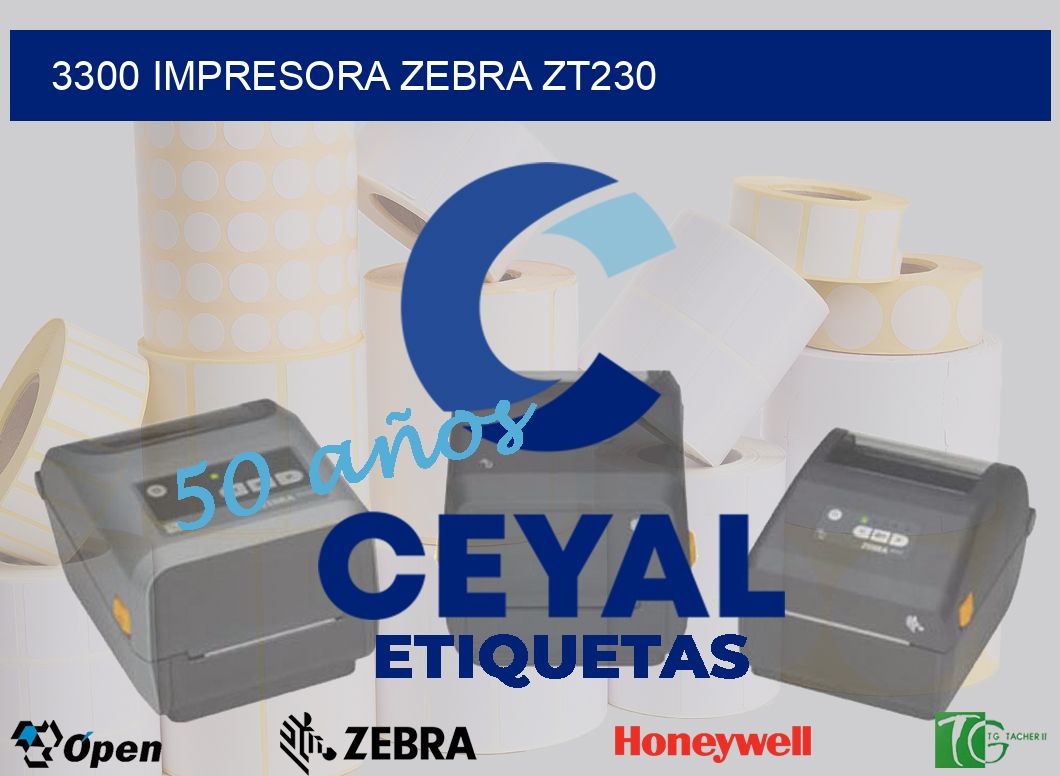 3300 Impresora Zebra ZT230