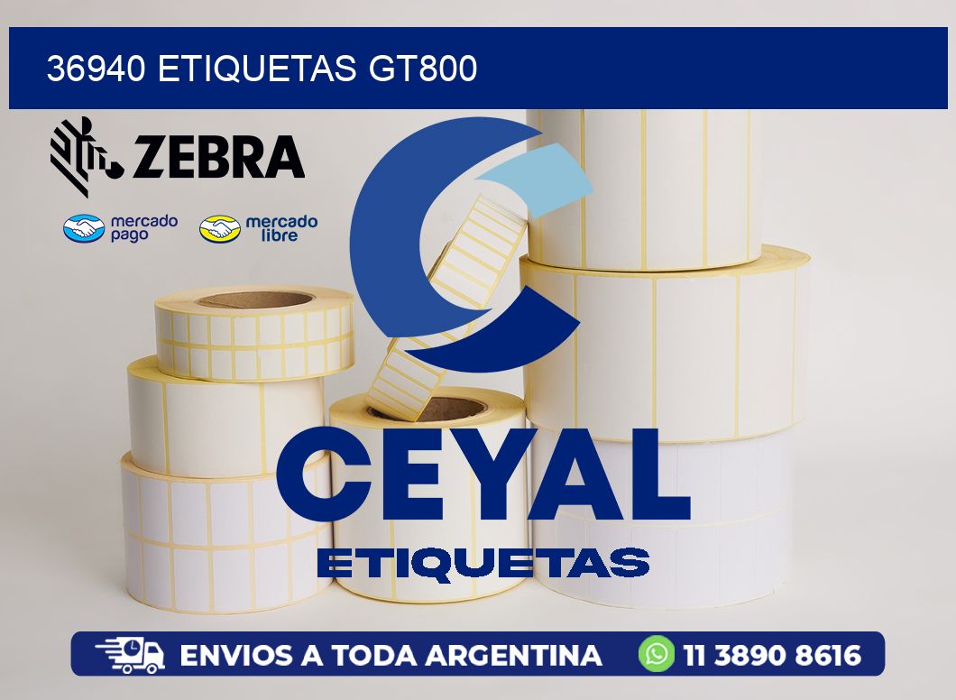 36940 ETIQUETAS GT800