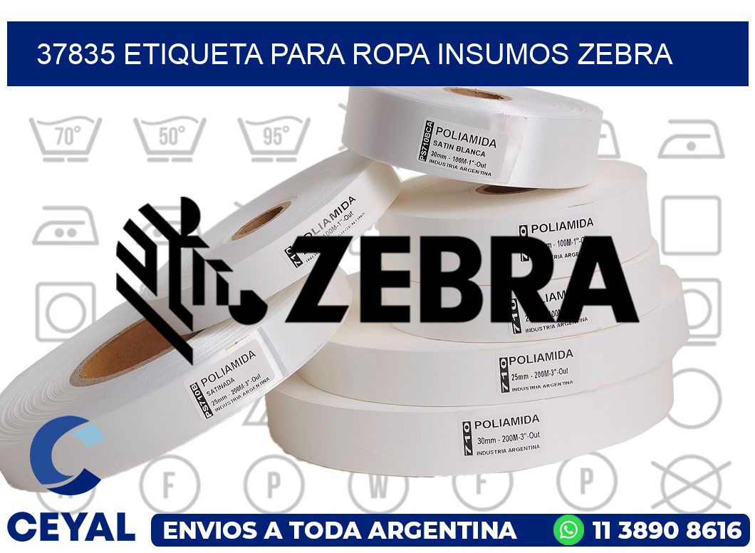 37835 ETIQUETA PARA ROPA INSUMOS ZEBRA