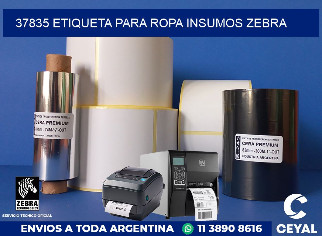 37835 ETIQUETA PARA ROPA INSUMOS ZEBRA