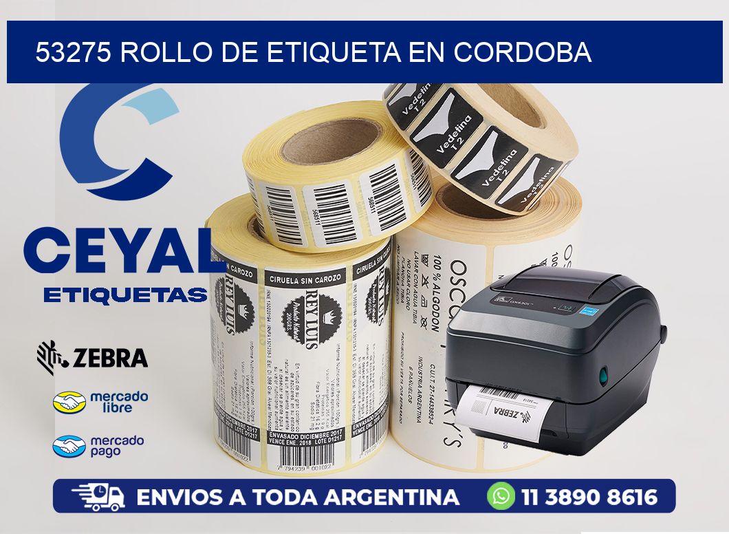 53275 ROLLO DE ETIQUETA EN CORDOBA