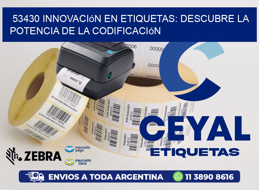 53430 Innovación en Etiquetas: Descubre la Potencia de la Codificación