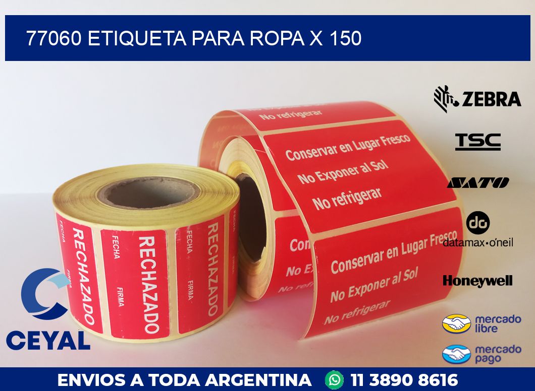 77060 ETIQUETA PARA ROPA X 150
