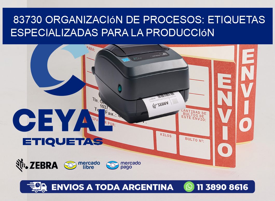 83730 Organización de Procesos: Etiquetas Especializadas para la Producción