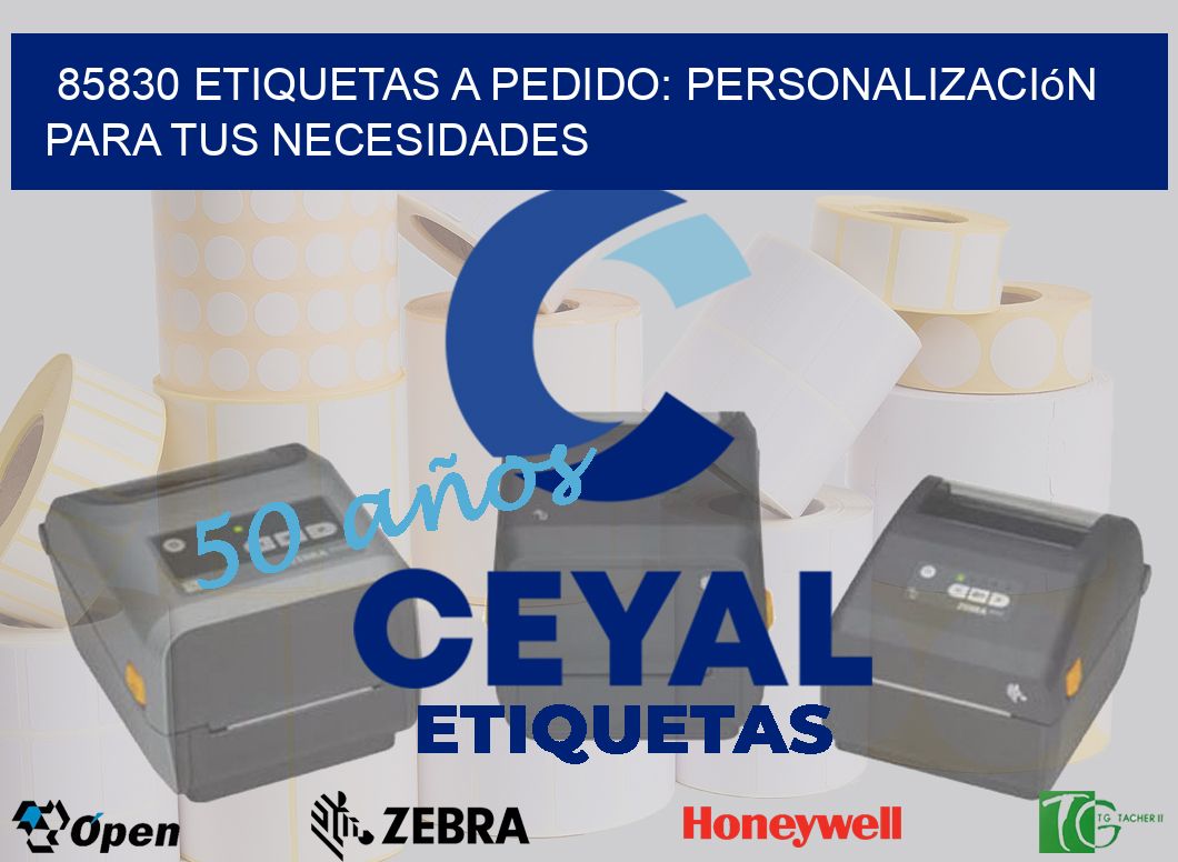 85830 Etiquetas a Pedido: Personalización para tus Necesidades