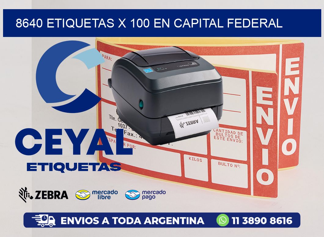 8640 ETIQUETAS X 100 EN CAPITAL FEDERAL