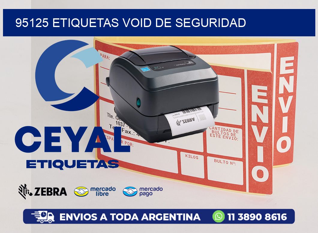 95125 etiquetas void de seguridad