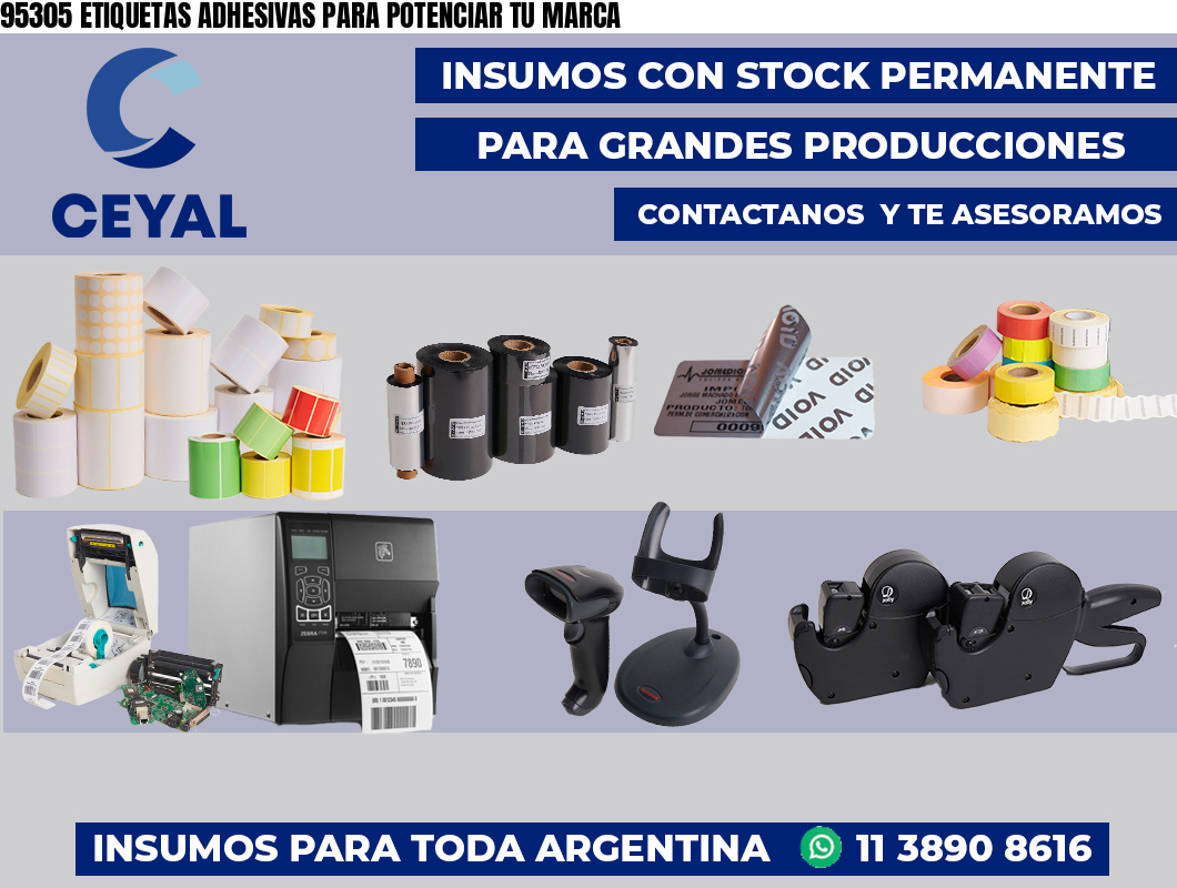 95305 ETIQUETAS ADHESIVAS PARA POTENCIAR TU MARCA