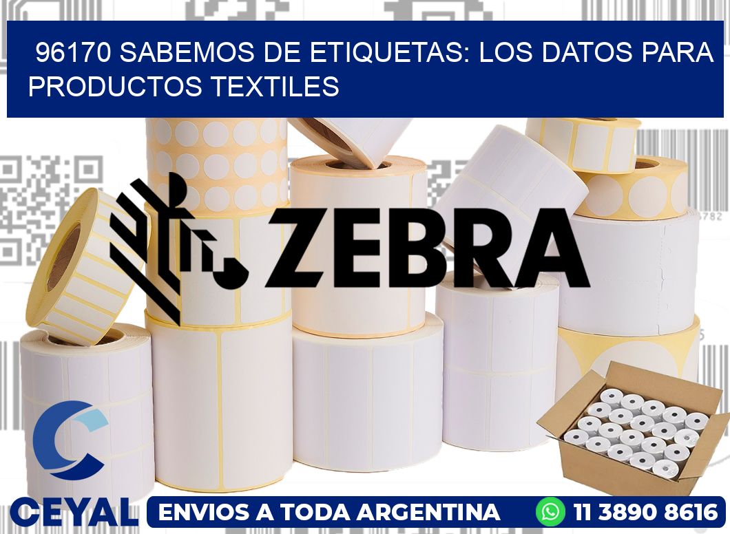 96170 SABEMOS DE ETIQUETAS: LOS DATOS PARA PRODUCTOS TEXTILES