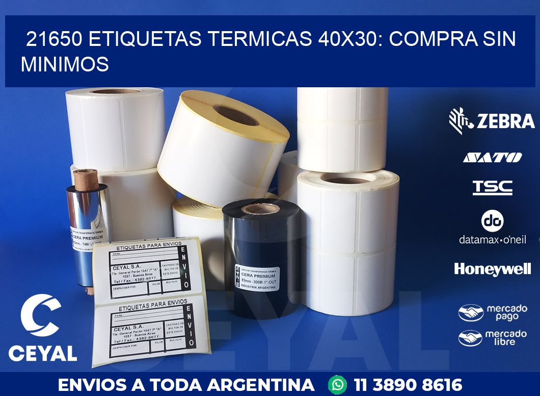 21650 ETIQUETAS TERMICAS 40X30: COMPRA SIN MINIMOS