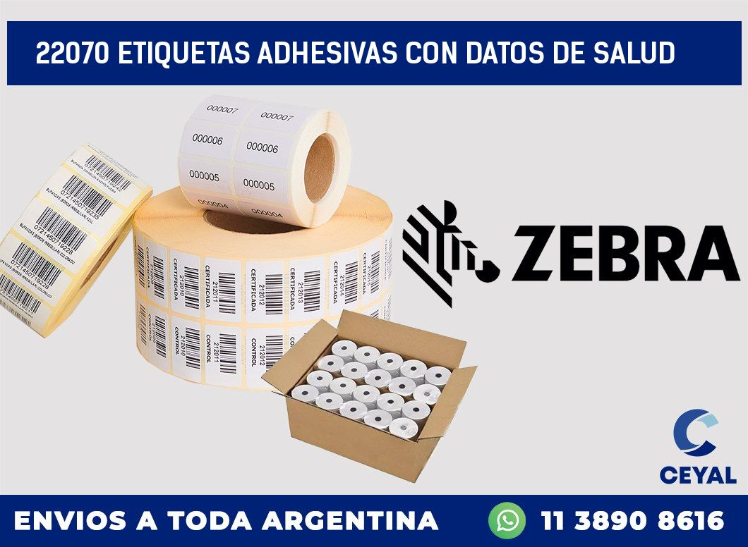 22070 ETIQUETAS ADHESIVAS CON DATOS DE SALUD