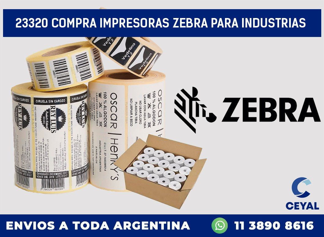 23320 COMPRA IMPRESORAS ZEBRA PARA INDUSTRIAS