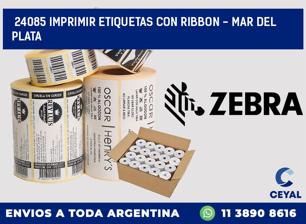 24085 IMPRIMIR ETIQUETAS CON RIBBON - MAR DEL PLATA